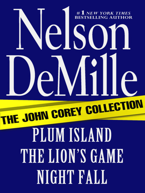 Title details for The John Corey Collection by Nelson DeMille - Wait list